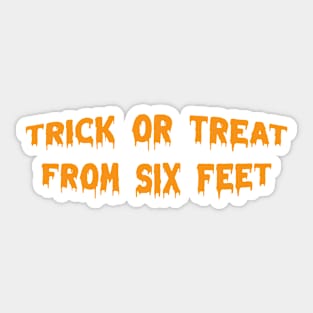 Trick Treat Funny Halloween 2021 Sticker